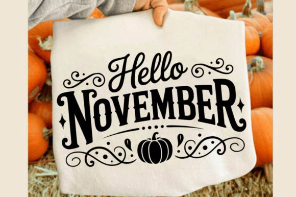 Hello November SVG Design