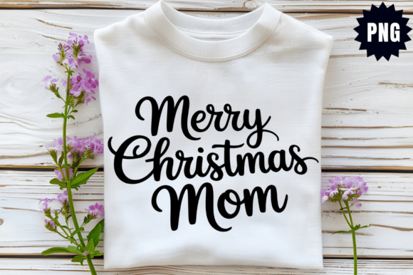 Merry Christmas Mom SVG Design