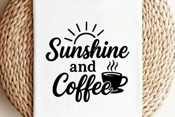 Sunshine and Coffee